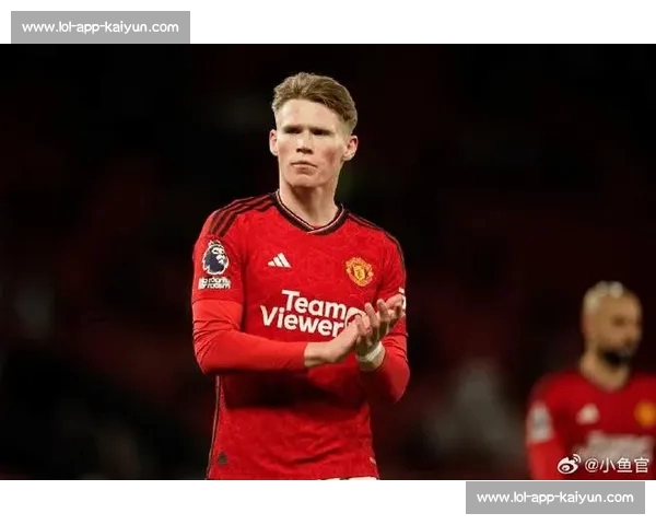 德转官宣！麦克托米奈身价涨至 5000 万欧，意甲冠军中场引爆转会市场