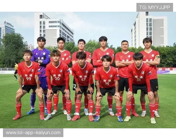 南通 “南哥” 十年青训铸国脚 苏超赛场闪耀本土之光
